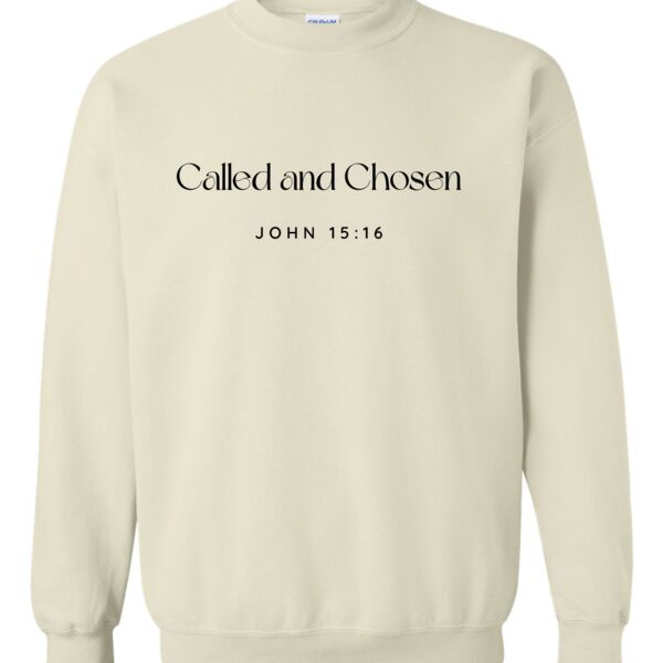 Called and Chosen Sweatshirt Thumbnail